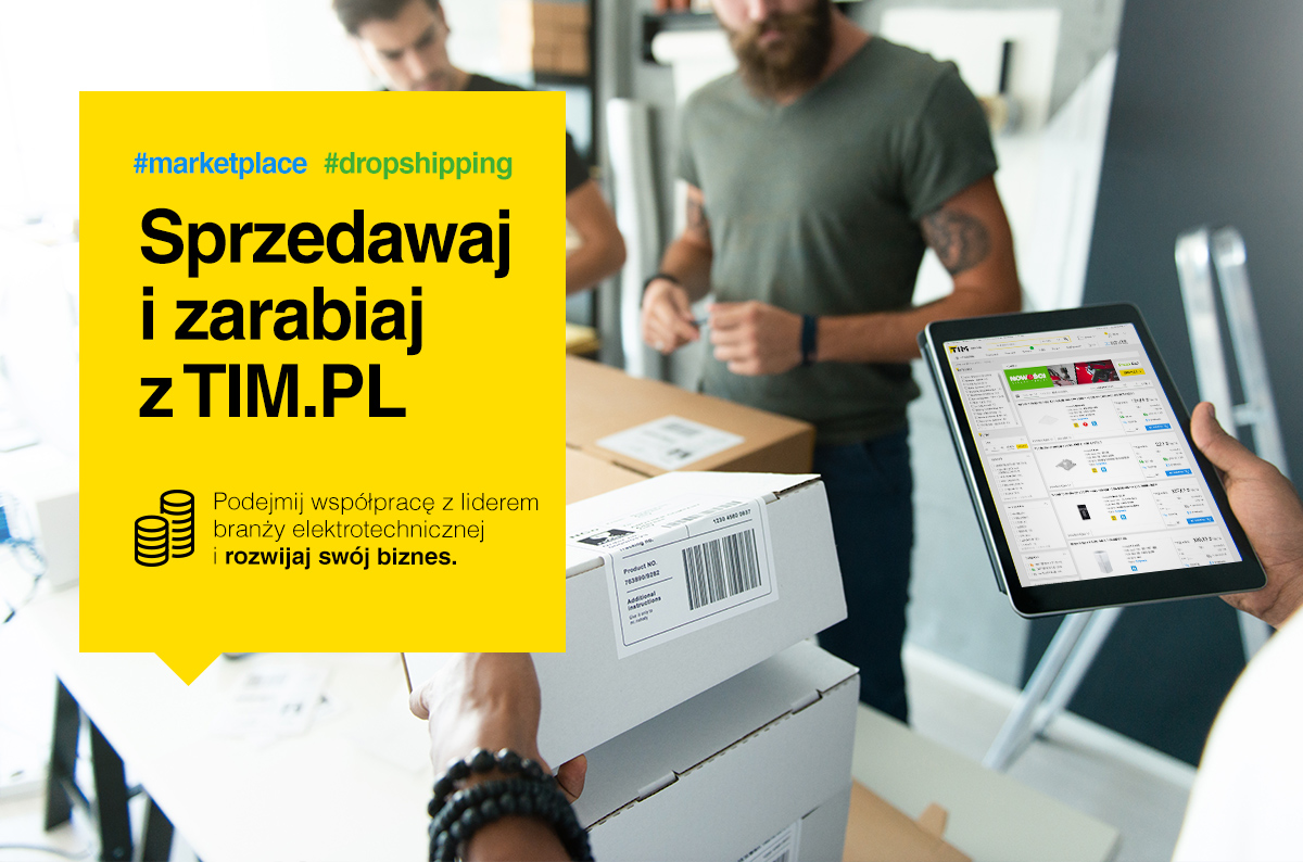 Sprzedawaj i zarabiaj na TIM.pl - dropshipping (api) i marketplace