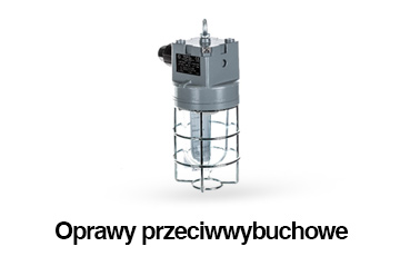 Oprawy przeciwwybuchowe