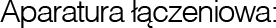 Aparatura łączeniowa
