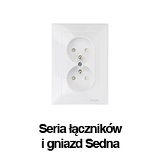 Łączniki i gniazda Sedna