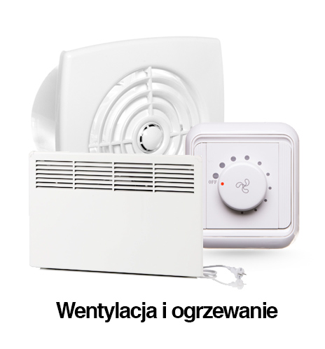 Wentylacja i ogrzewanie