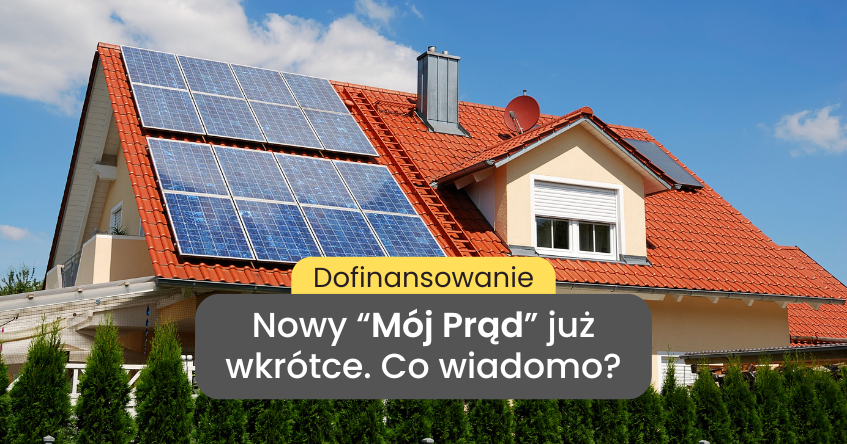 dofinansowanie moj prad co wiemy