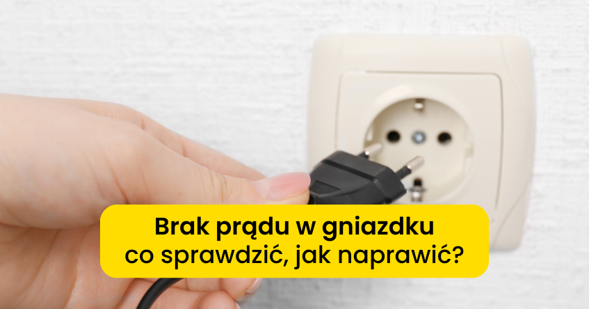 przyczyna braku prądu w gniazdku