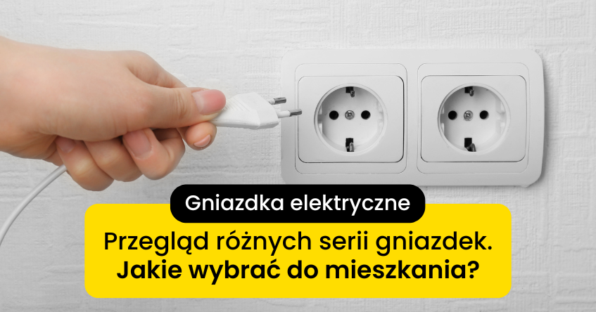 jak wybrać gniazdka?
