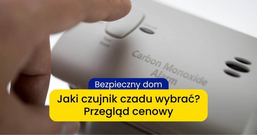 Jaki czujnik czadu do domu wybrać?