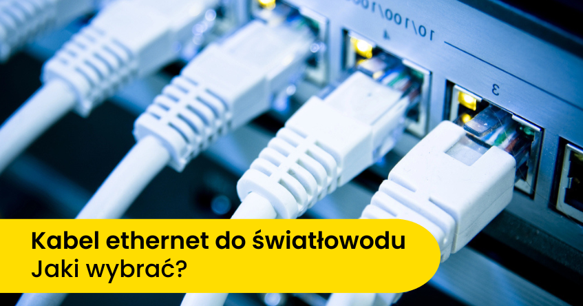 kabel ethernet jaki wybrać