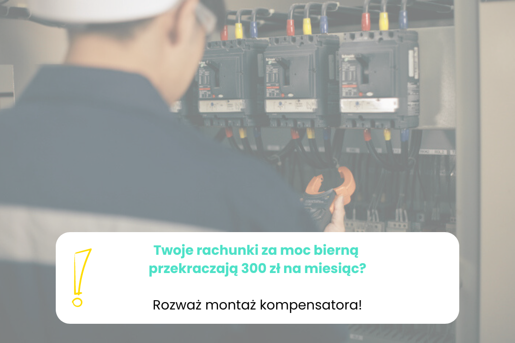 Jak dobrać kompensator mocy biernej?