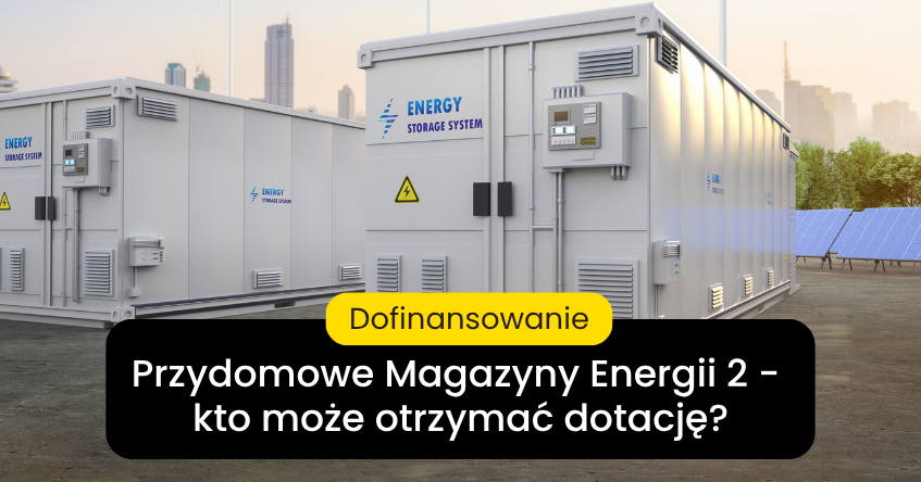 dofinansowanie do przydomowych magazynów energii