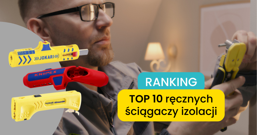 TOP 10 ręcznych ściągaczy izolacji na TIM.pl – ranking najlepszych narzędzi do zdejmowania izolacji