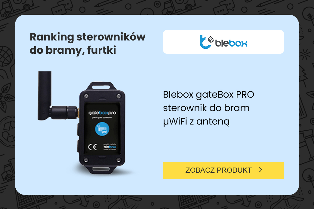 ranking top 10 sterowników SMART do bram, furtek i drzwi