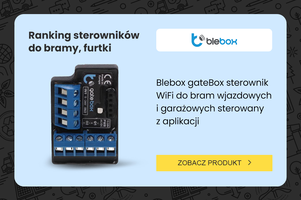 ranking top 10 sterowników SMART do bram, furtek i drzwi